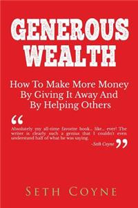 Generous Wealth