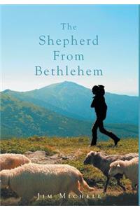 The Shepherd from Bethlehem