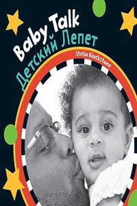 Baby Talk (Bilingual Russian & English)