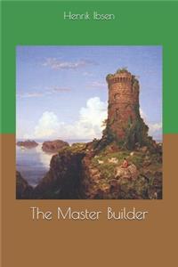 The Master Builder
