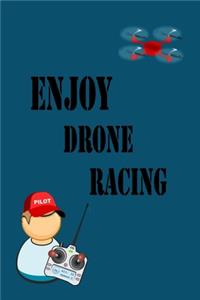 Enjoy Drone Racing - Drone Flight Logbook