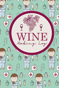 Wine Making Log
