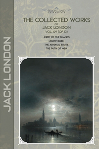 The Collected Works of Jack London, Vol. 09 (of 13)
