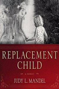 Replacement Child Lib/E