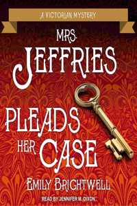 Mrs. Jeffries Pleads Her Case