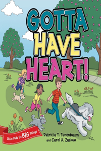 Gotta Have Heart!