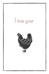 I Love Your