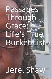 Passages Through Grace