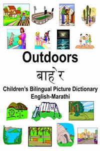 English-Marathi Outdoors/बाहेर Children's Bilingual Picture Dictionary