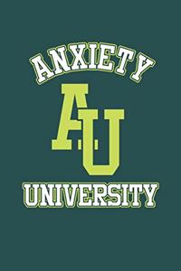 Anxiety University