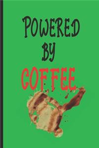 Powered By Coffee