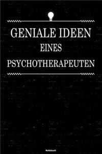 Geniale Ideen eines Psychotherapeuten Notizbuch
