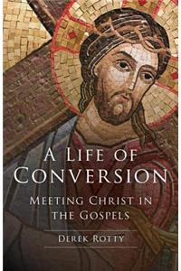 A Life of Conversion