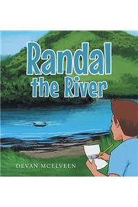 Randal the River