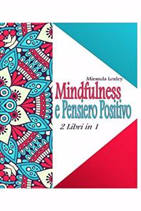 Mindfulness E Pensiero Positivo
