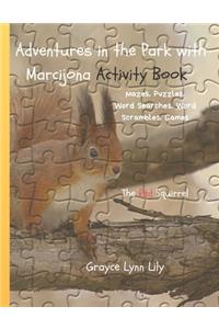 Adventures in the Park with Marcijona Activity Book.