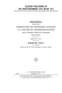 Alleged violations of the Servicemembers Civil Relief Act