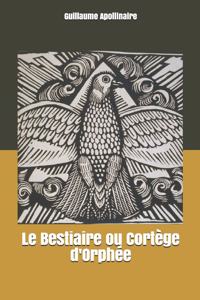 Le Bestiaire ou Cortège d'Orphée