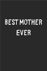 Best Mother Ever