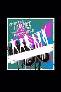 Everytime I dance better version