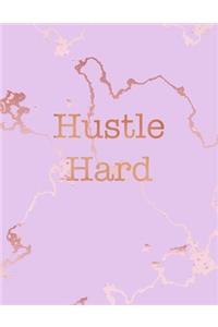 Hustle Hard