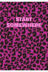 Start Somewhere