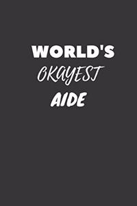 World's Okayest Aide Notebook