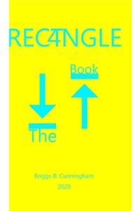 The RECT4NGLE Book