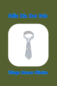 Feliz Dia Dos Pais