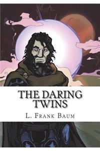 The Daring Twins