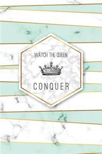 Watch the Queen Conquer