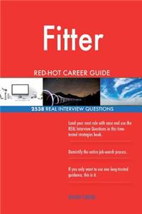 Fitter RED-HOT Career Guide; 2538 REAL Interview Questions