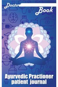 Doctor Book - Ayurvedic Practioner Patient Journal