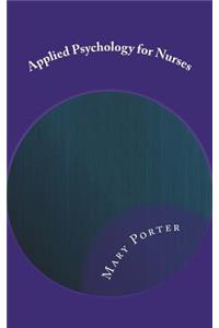 Applied Psychology for Nurses