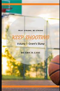 Keep Shooting