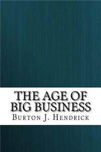 The Age of Big Business