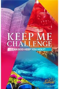 Keep Me Challenge