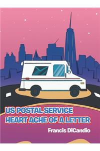Us Postal Service Heart Ache of a Letter