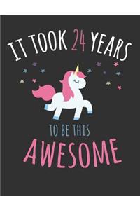 It Took 24 Years to Be This Awesome