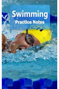 Swimming Practice Notes