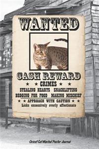 Ocicat Cat Wanted Poster Journal