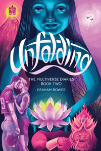 Unfolding (The Multiverse Diaries)