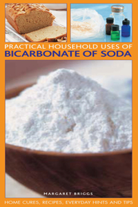 Practical Household Uses of Bicarbonate of Soda