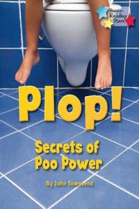 Plop! Secrets of Poo Power