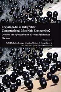 Encyclopaedia of Integrative Computational Materials Engineering