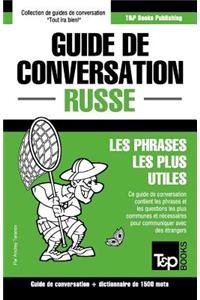 Guide de conversation Français-Russe et dictionnaire concis de 1500 mots