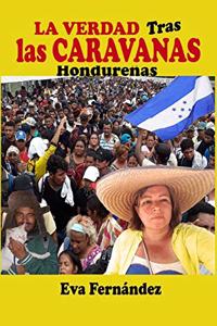 La Verdad Tras Las Caravanas
