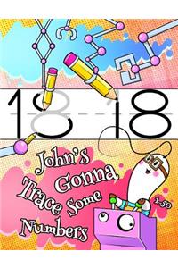 John's Gonna Trace Some Numbers 1-50