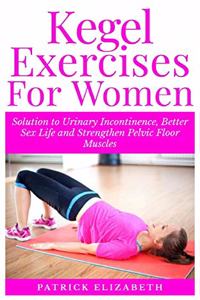 Kegel Exercises for Women