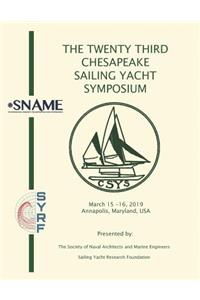 The Twenty Third Chesapeake Sailing Yacht Symposium